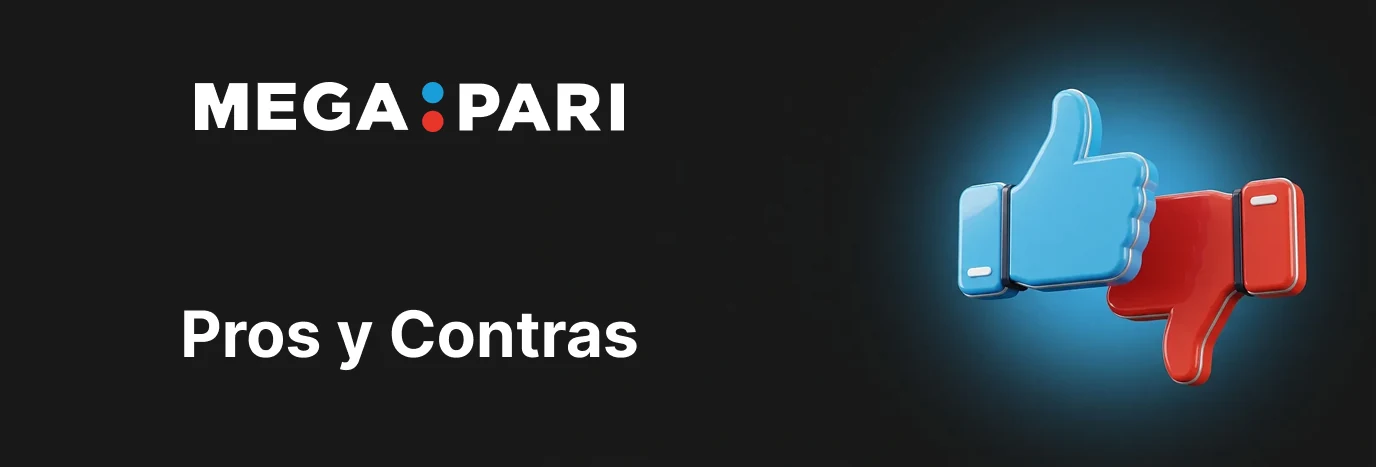 Pros y contras de Megapari